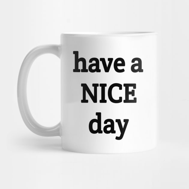 Have a Nice day by Berezza